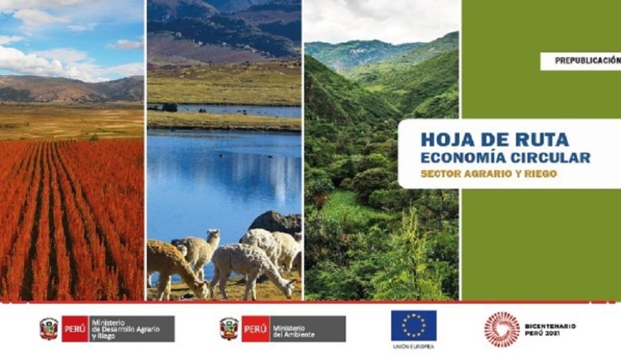 MIDAGRI publicó proyecto de Hoja de Ruta hacia una Economía Circular en el Sector Agrario y de Riego”